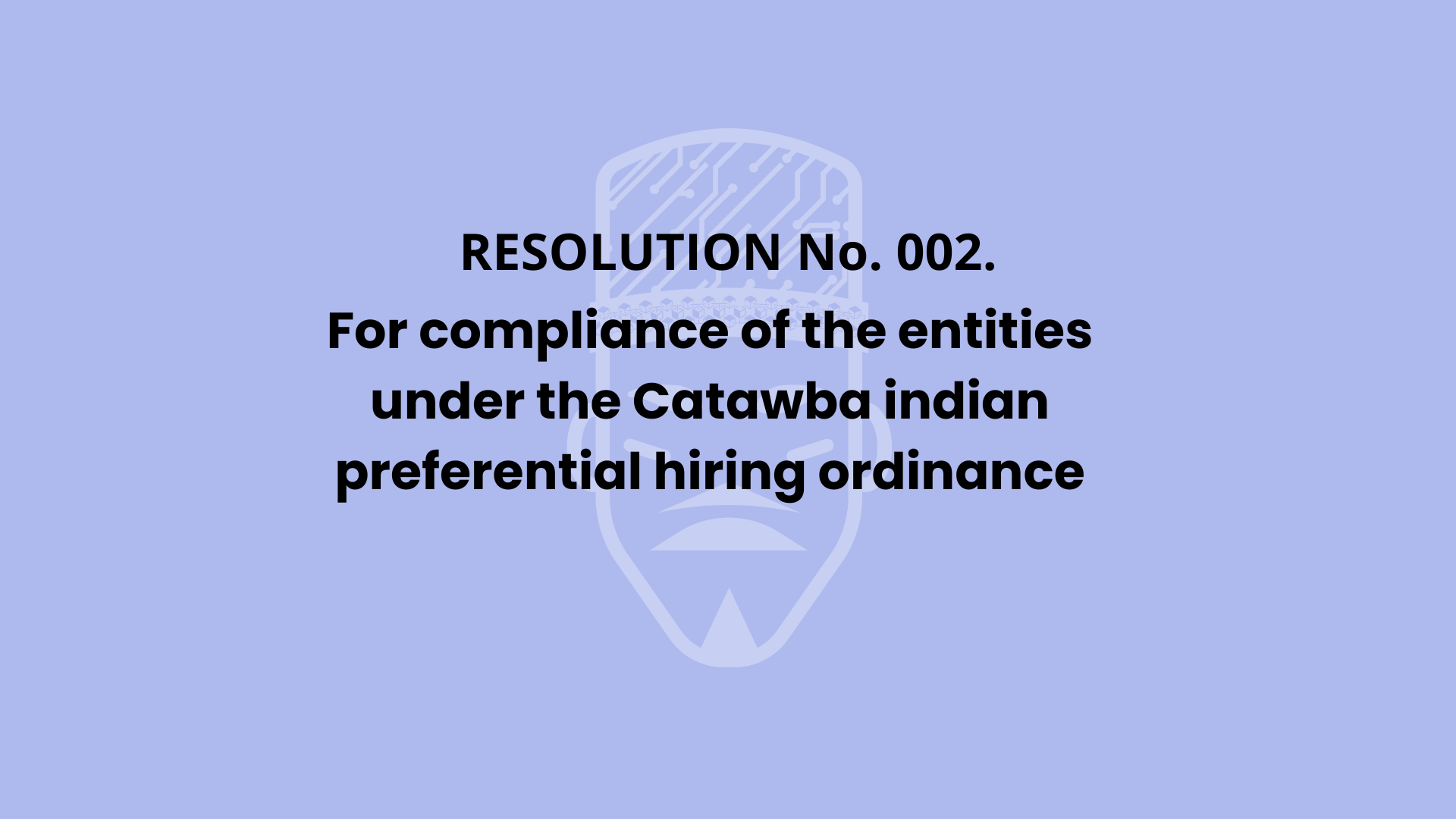FOR_COMPLICANE_OF_THE_ENTTITES_UNDER_THE_CATAWBA_INDIAN_PREFERENTIAL_HIRING_ORDINANCE