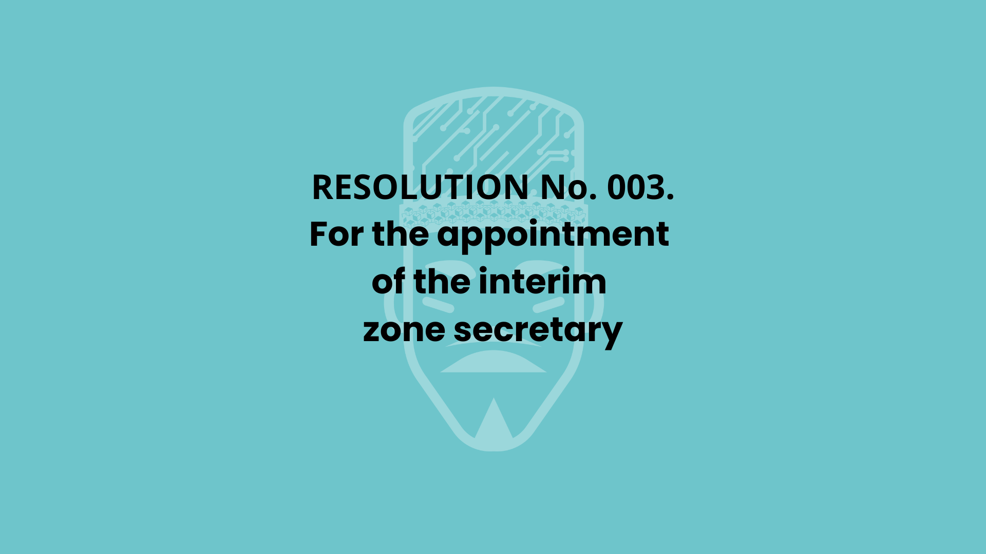 FOR_THE_APPOINTMENT_OF_THE_INTERIM_ZONE_SECRETARY